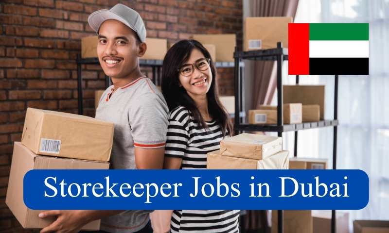 Storekeeper jobs In Dubai